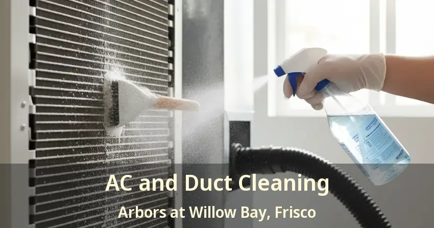 AC and Duct Cleaning Arbors at Willow Bay, Frisco - TX