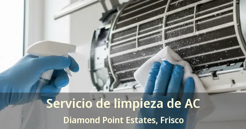 Servicio de limpieza de AC Diamond Point Estates, Frisco - TX