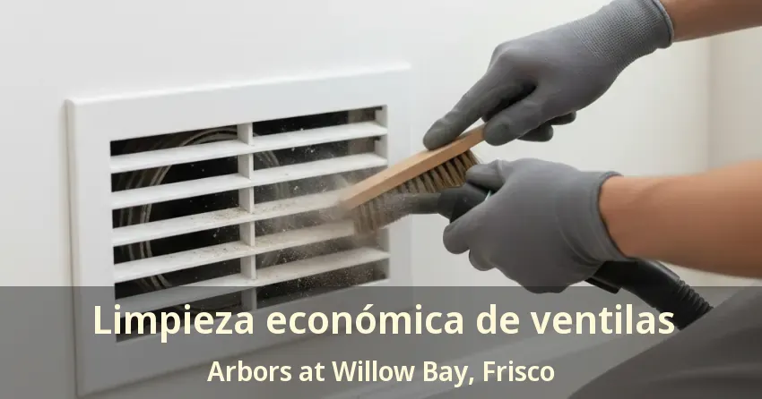 Limpieza económica de ventilas Arbors at Willow Bay, Frisco - TX