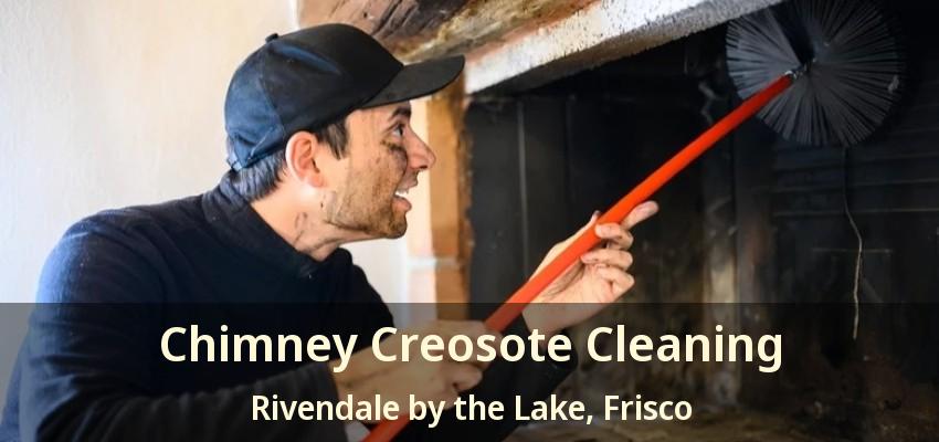 Chimney Creosote Cleaning Rivendale by the Lake, Frisco - TX