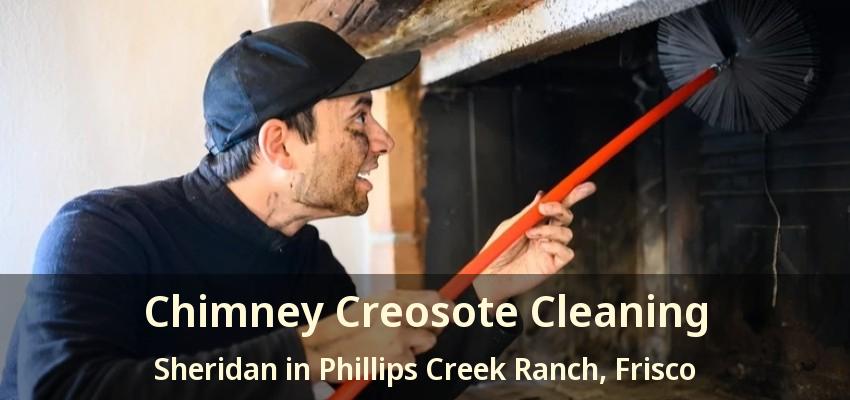 Chimney Creosote Cleaning Sheridan in Phillips Creek Ranch, Frisco - TX