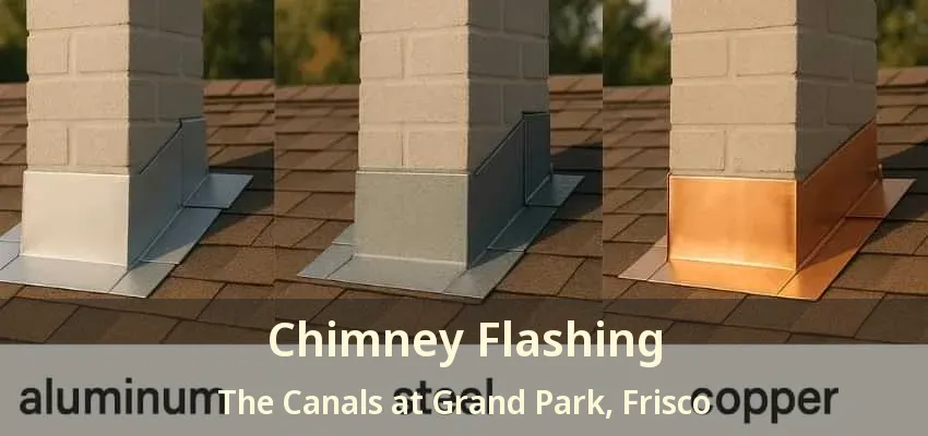 Chimney Flashing The Canals at Grand Park, Frisco - TX