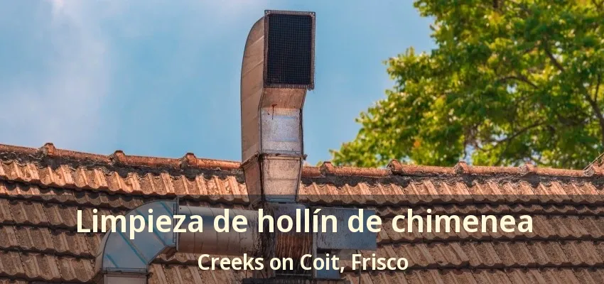 Limpieza de hollín de chimenea Creeks on Coit, Frisco - TX