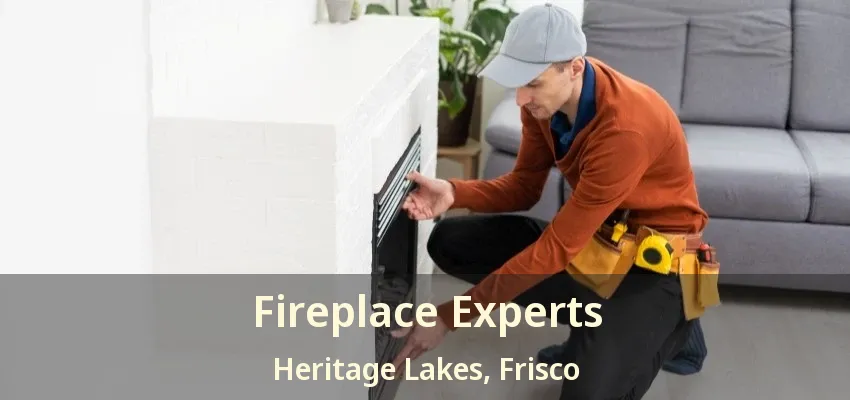 Fireplace Experts Heritage Lakes, Frisco - TX