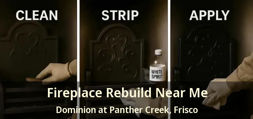 Fireplace Rebuild Near Me Dominion at Panther Creek, Frisco - TX