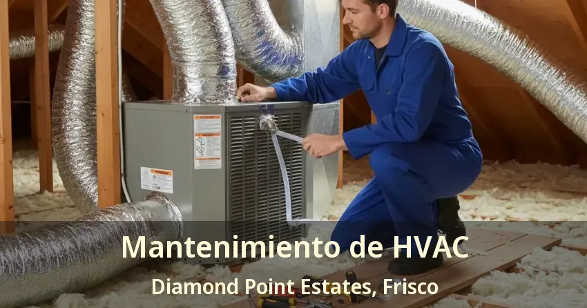 Mantenimiento de HVAC Diamond Point Estates, Frisco - TX