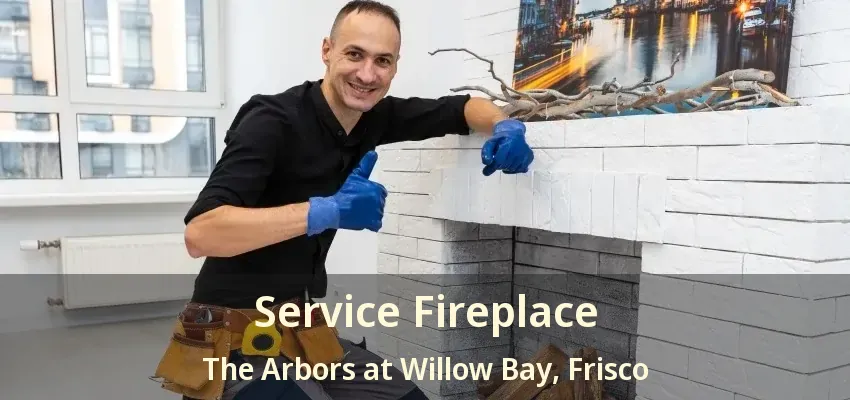 Service Fireplace The Arbors at Willow Bay, Frisco - TX