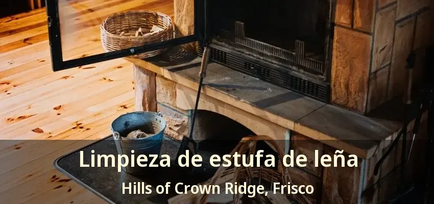 Limpieza de estufa de leña Hills of Crown Ridge, Frisco - TX
